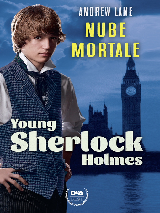 Title details for Nube mortale. Young Sherlock Holmes by Andrew Lane - Available